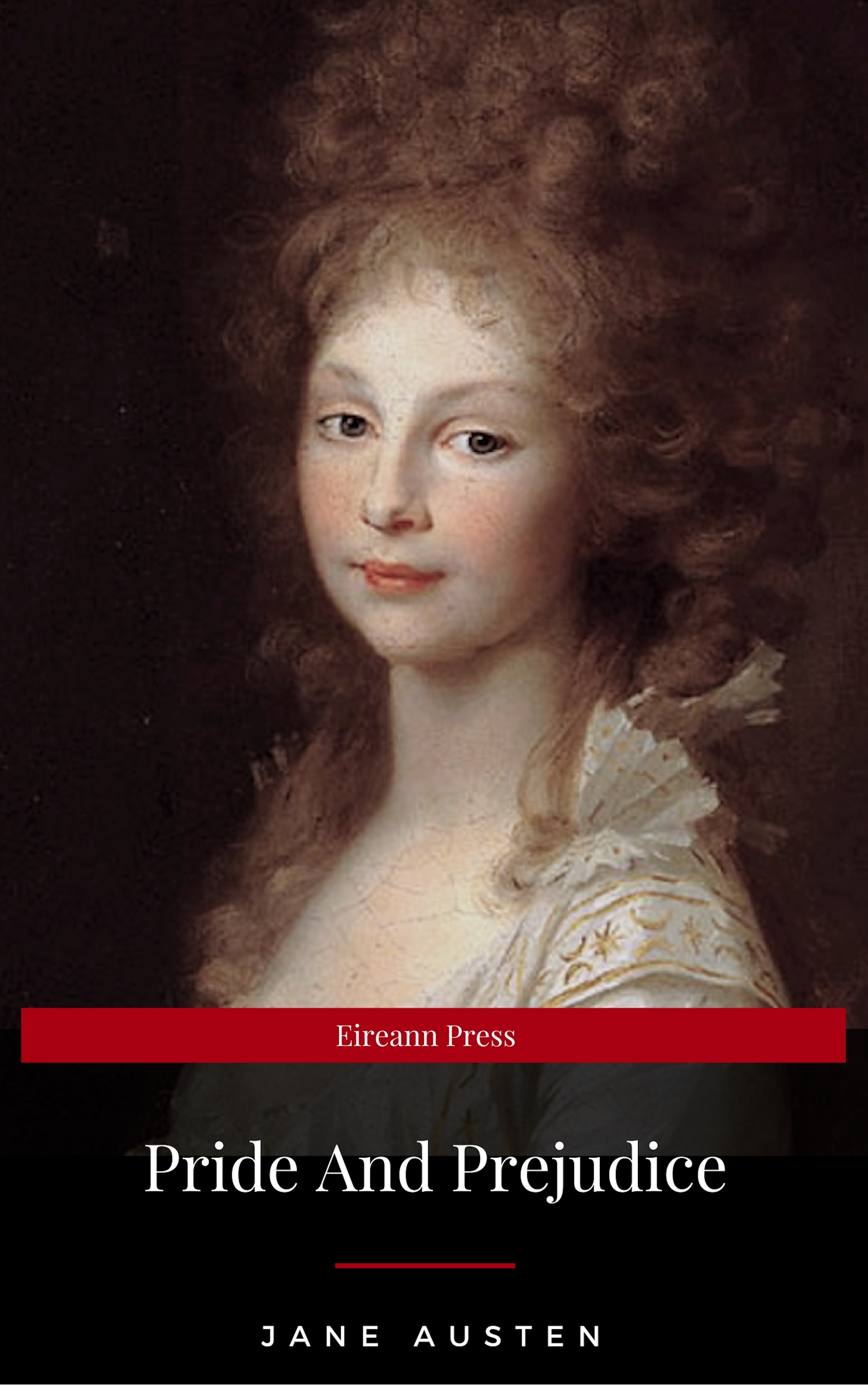 The Annotated Pride and Prejudice by Jane Austen The Annotated Pride and Prejudice by Jane Austen