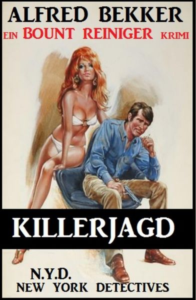 Bount Reiniger - Killerjagd