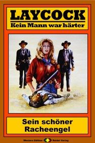 Laycock Western 181: Sein schöner Racheengel