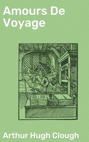 Amours De Voyage