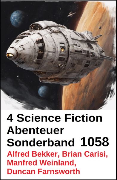 4 Science Fiction Abenteuer Sonderband 1058