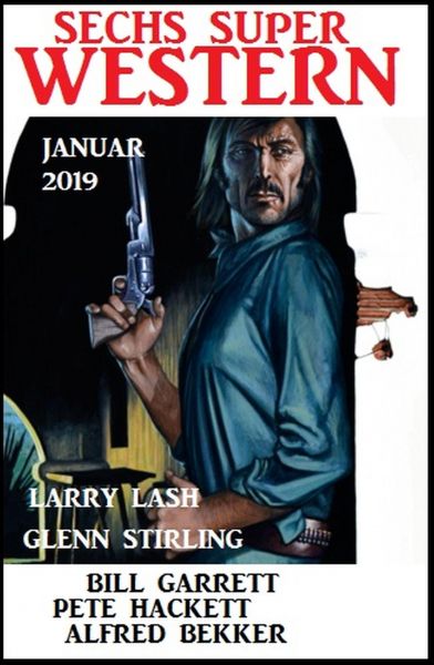 Sechs Super Western Januar 2019