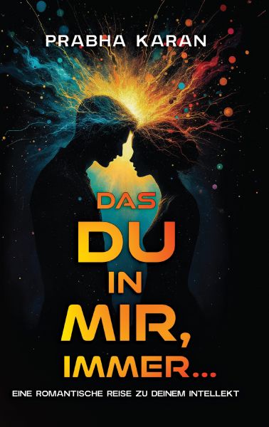 Das Du in Mir, Für Immer