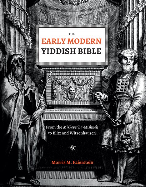 The Early Modern Yiddish Bible