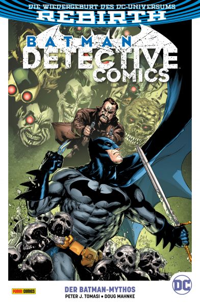 Batman - Detective Comics - Bd. 10 (2. Serie): Der Batman-Mythos