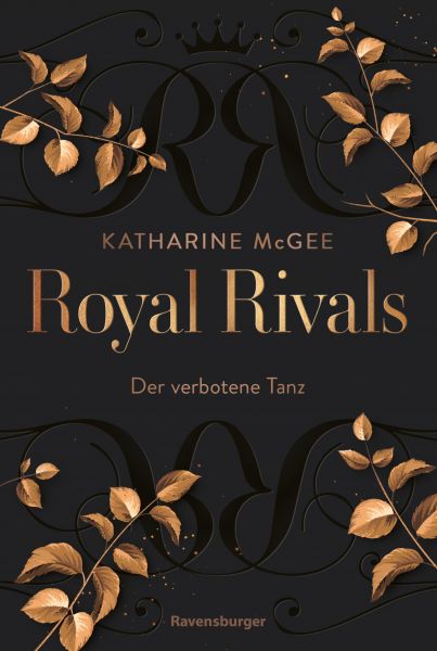 Royal Rivals, Band 1 - Der verbotene Tanz