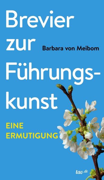 Brevier zur Führungskunst