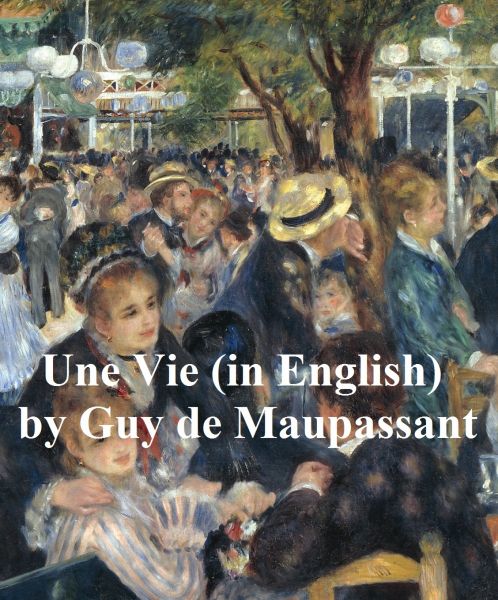 Une Vie (in English)