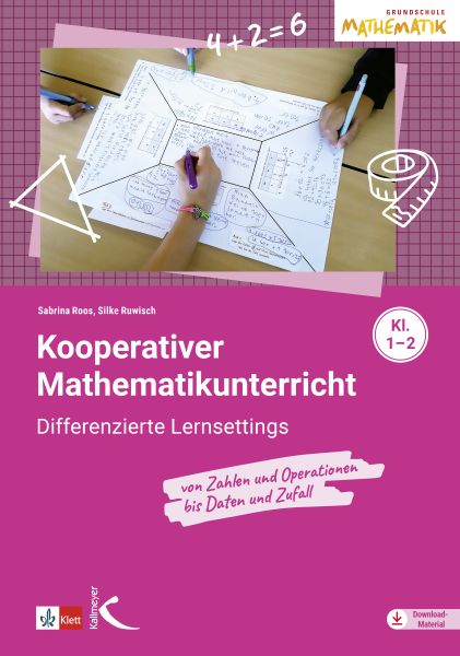 Kooperativer Mathematikunterricht für die Klassen 1-2