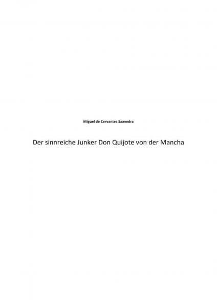 Der sinnreiche Junker Don Quijote von der Mancha