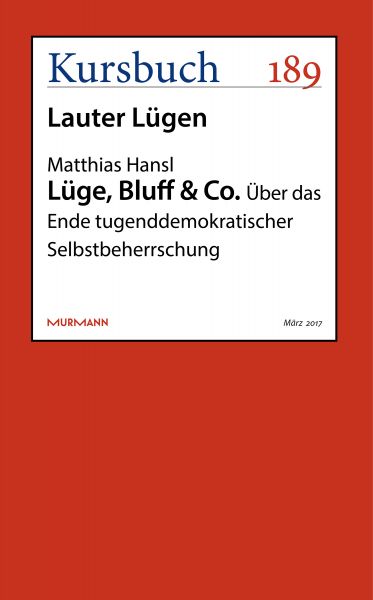 Lüge, Bluff & Co.