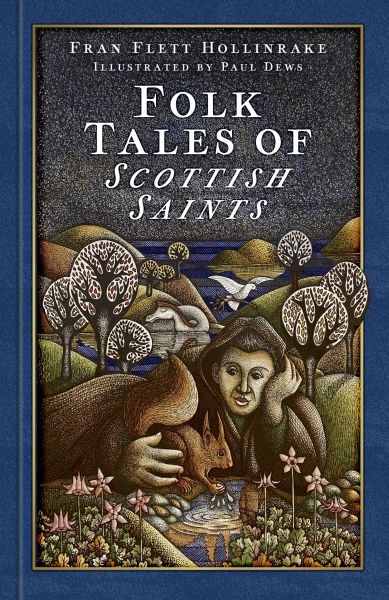 Folk Tales of Scottish Saints