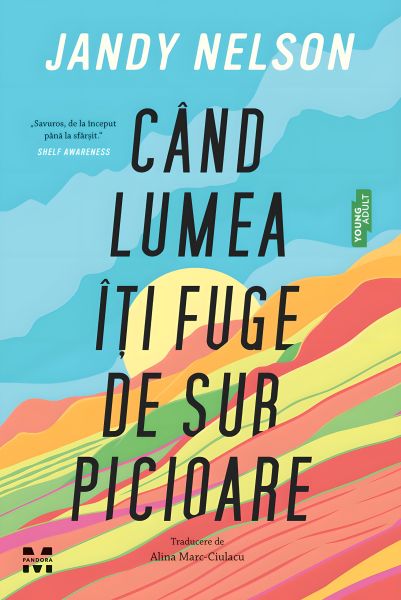 Când lumea îți fuge de sub picioare