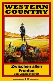 WESTERN COUNTRY 159: Zwischen allen Fronten