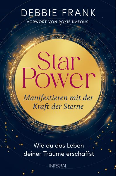 StarPower – Manifestieren mit der Kraft der Sterne