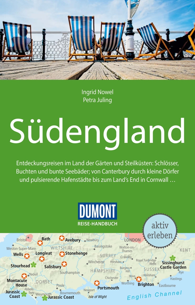 DuMont Reise-Handbuch Reiseführer Südengland (Ingrid Nowel, Petra ...