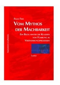 VOM MYTHOS DER MACHBARKEIT