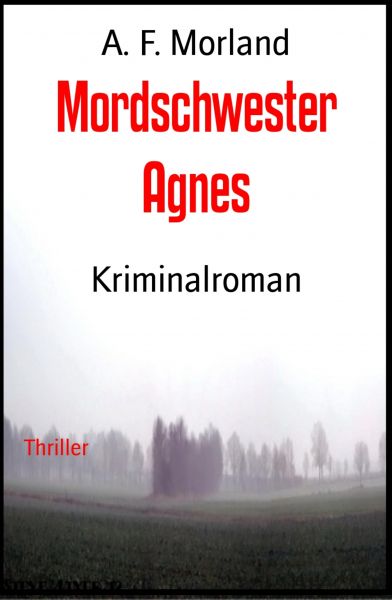 Mordschwester Agnes