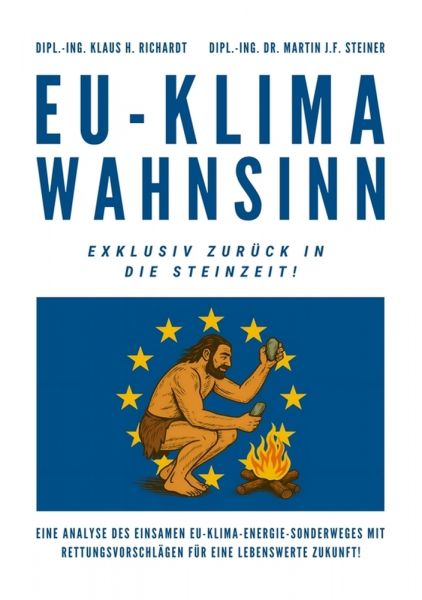 EU-Klimawahnsinn-Exklusiv zurück in die Steinzeit