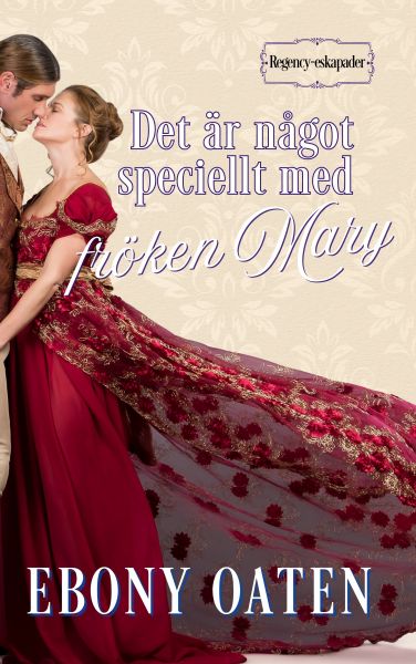 Det är något speciellt med fröken Mary