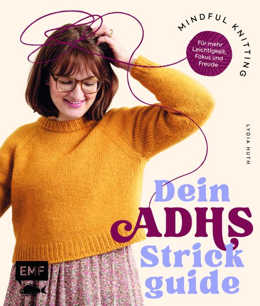 Mindful Knitting – Dein ADHS-Strickguide