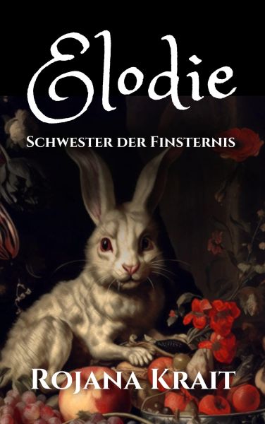 Elodie - Schwester der Finsternis