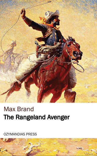 The Rangeland Avenger