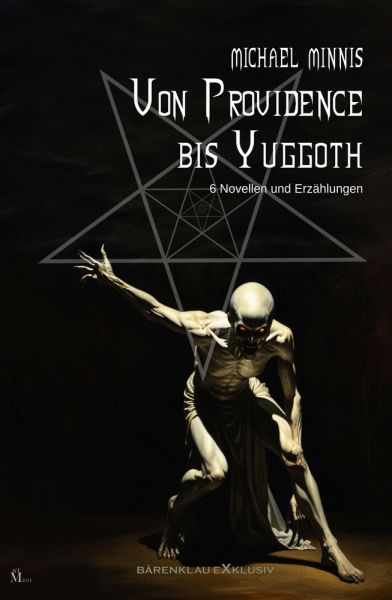 Von Providence bis Yuggoth: Sechs Novellen und Erzählungen