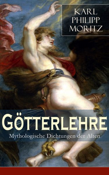 Götterlehre - Mythologische Dichtungen der Alten