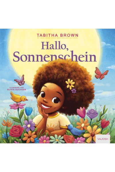 Hallo, Sonnenschein
