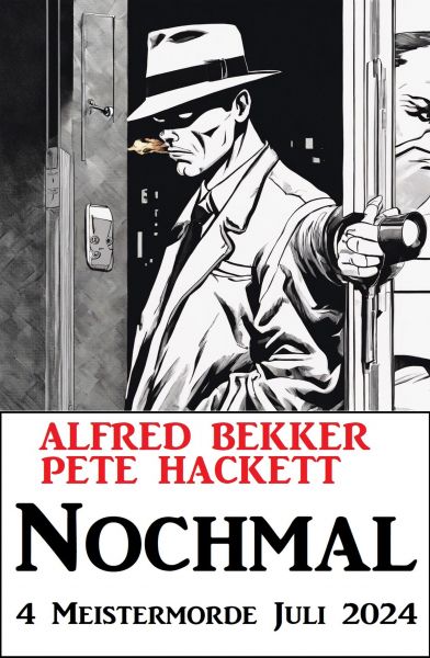 Nochmal 4 Meistermorde Juli 2024