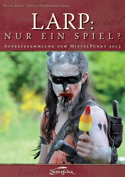 LARP: Nur ein Spiel?