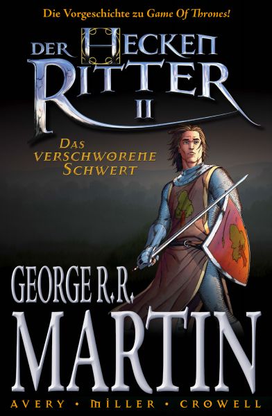 Der Heckenritter Graphic Novel, Bd. 2: Das verschworene Schwert