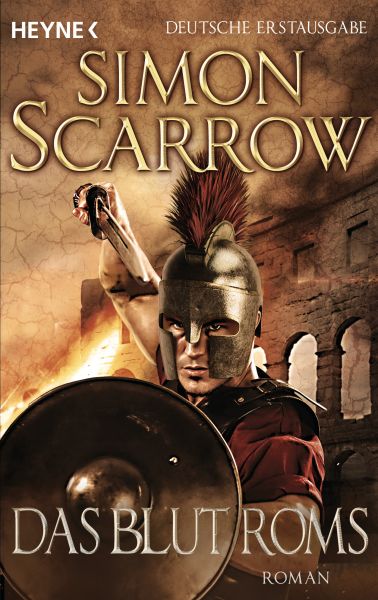 Scarrow S.,Das Blut Roms (Rom 17)