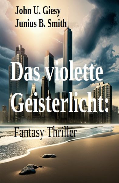​Das violette Geisterlicht: Fantasy Thriller
