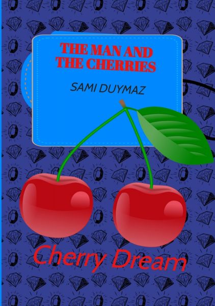 The man and the cherries