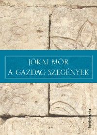 A gazdag szegények