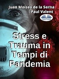 Stress E Trauma In Tempi Di Pandemia