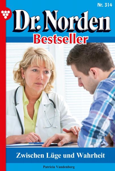 Dr. Norden Bestseller 314 – Arztroman