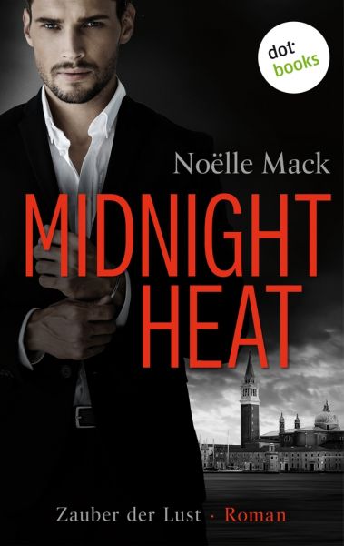 Midnight Heat – Zauber der Lust