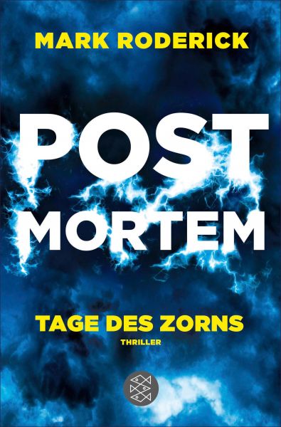 Post Mortem - Tage des Zorns