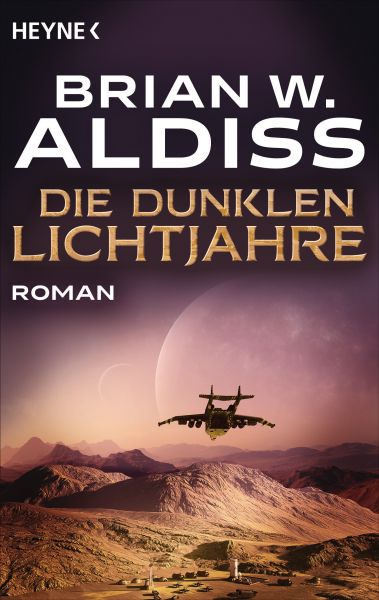 Aldiss Brian W.,Die dunklen Lichtjahre