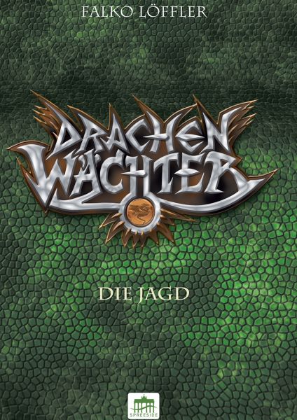 Drachenwächter - Die Jagd