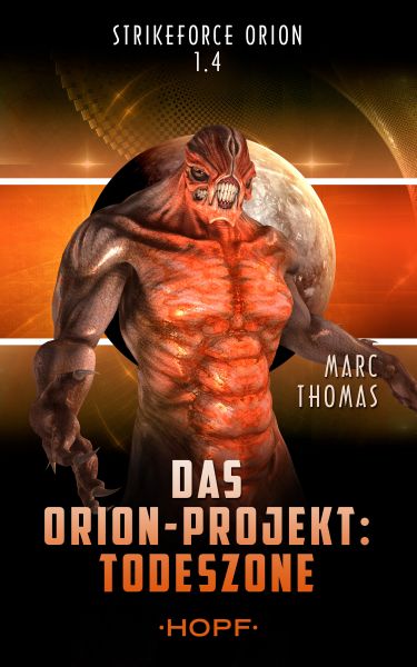 Strikeforce Orion 1.4 - Das Orion-Projekt: Todeszone