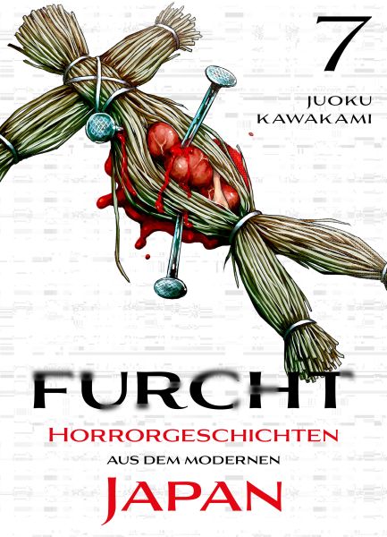 Furcht: Horrorgeschichten aus dem moderenen Japan - Band 7