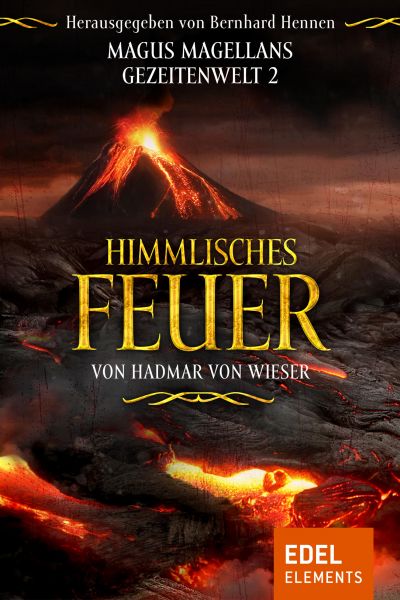 Himmlisches Feuer