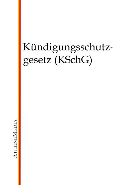 Kündigungsschutzgesetz (KSchG)