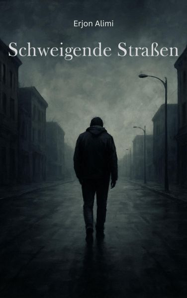 Schweigende Straßen
