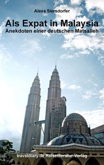 Als Expat in Malaysia