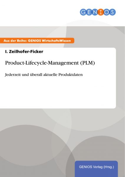 Product-Lifecycle-Management (PLM)